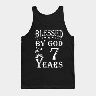 Blessed By God For 7 Years Christian Tank Top